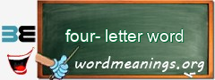 WordMeaning blackboard for four-letter word